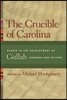 The Crucible of Carolina: Essays in the Development of Gullah Language and Culture