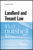 Landlord and Tenant Law in a Nutshell