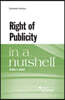 Right of Publicity in a Nutshell