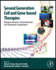 Second Generation Cell and Gene-Based Therapies: Biological Advances, Clinical Outcomes and Strategies for Capitalisation