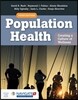 Population Health: Creating a Culture of Wellness