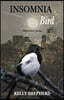Insomnia Bird: Edmonton Poems
