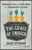 The Grace of Enough: Pursuing Less and Living More in a Throwaway Culture
