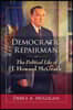 Democratic Repairman: The Political Life of J. Howard McGrath