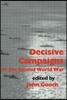Decisive Campaigns of the Second World War