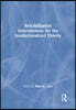 Rehabilitation Interventions for the Institutionalized Elderly
