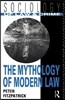 Mythology of Modern Law
