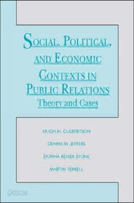 Social, Political, and Economic Contexts in Public Relations