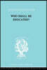 Who Shall Be Educated? Ils 241