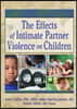 Effects of Intimate Partner Violence on Children