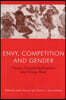 Envy, Competition and Gender