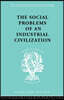 Social Problems of an Industrial Civilisation