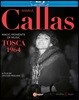마리아 칼라스 1964년 '토스카' 2막 - 실황과 다큐멘터리 (Maria Callas - Tosca 1964: Magic Moments of Music)