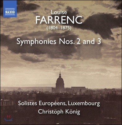 Christoph Konig 루이즈 파랭: 교향곡 2 & 3번 (Farrenc: Symphonies Op.35 & Op.36)