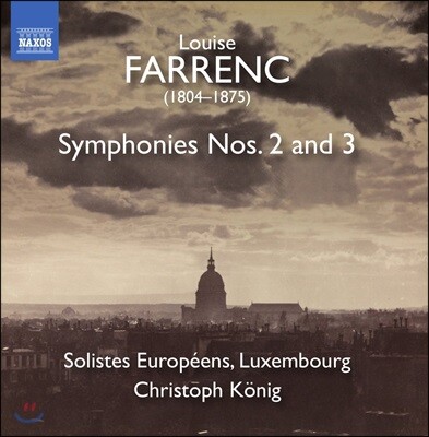 Christoph Konig 루이즈 파랭: 교향곡 2 &amp; 3번 (Farrenc: Symphonies Op.35 &amp; Op.36)
