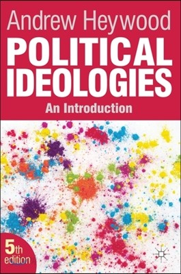 Political Ideologies, 5/E