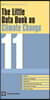 The Little Data Book on Climate Change 2011