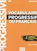 Vocabulaire Progressif du francais Debutant. Livre (+CD, Appli-web)