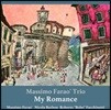 Massimo Farao' Trio (마시모 파라오 트리오) - My Romances