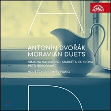 Simona Saturova / Marketa Cukrova 드보르작: '모라비아' 이중창 전곡 (Dvorak: Moravian Duets)