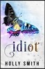 Idiot: Dear Kami