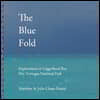 The Blue Fold: Explorations at Loggerhead Key Dry Tortugas National Park