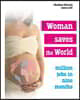 Woman saves the world