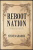 Reboot Nation: A Guide to the Internet for the Technically Challenged