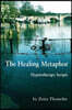 The Healing Metaphor