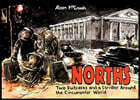 Norths: Two Suitcases & a Stroller Around the Circumpolar World