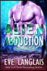Alien Abduction 1: Omnibus of Books 1-4