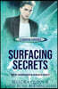 Surfacing Secrets