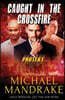 Caught in the Crossfire