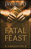 Fatal Feast