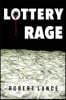Lottery Rage