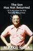 The Son Has Not Returned: A Surgeon in His Native Malaysia