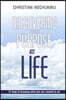 Discovering Your Purpose In Life: 21 Keys to knowing what you were created to do