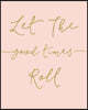 Let The Good Times Roll: Dot Grid, Design Book, Work Book, Planner, Dotted Notebook, Bullet Journal, Sketch Doted Bullet Notebook Journal For G