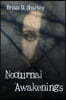 Nocturnal Awakenings