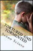 Tortured and Tormented: Creating a School Shooter