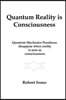 Quantum Reality Is Consciousness