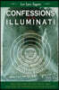 Confessions of an Illuminati Volume 5: The Decline of the West and the Rise of Satanism in our Society
