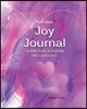 Joy Journal: Keeping Track of the Things Which Bring Us Joy Help Us Handle Life's Stresses!