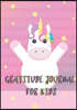 Gratitude Journal for Kids: Kids Gratitude Journal, Gratitude Notebook, Grateful Daily Journal, Mind Joyful, Children Happiness Notebook