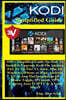 Kodi Simplified Guide: 100% Simplified Guide on How to Install & Upgrade Kodi on Amazon Fire TV or Fire TV Stick, Mac or Windows, iPhone or I