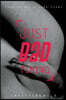 Just Bad Timing: This Is a Story about the Love of Sex, Far-Flung Friends, Frustrating Family and Getting Lost in Timezones.