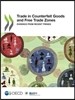 Illicit Trade Trade in Counterfeit Goods and Free Trade Zones Evidence from Recent Trends