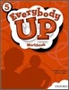 Everybody Up 5 Workbook: Language Level: Beginning to High Intermediate. Interest Level: Grades K-6. Approx. Reading Level: K-4