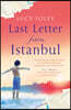 Last Letter from Istanbul