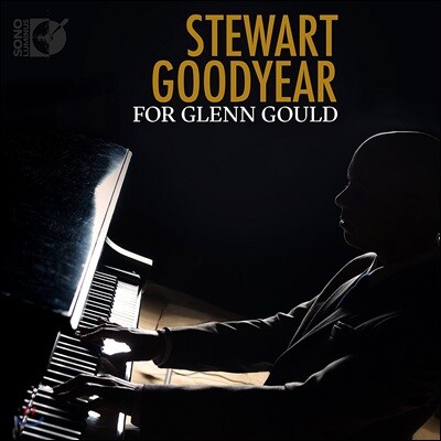 Stewart Goodyear 글렌 굴드를 위하여 (For Glenn Gould)